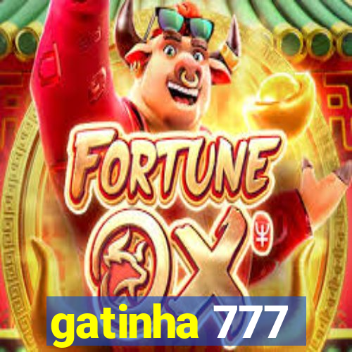 gatinha 777